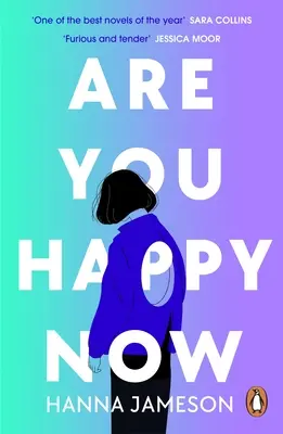 Are You Happy Now - „Jeden z najlepších románov roku 2023“ Sara Collins - Are You Happy Now - 'One of the best novels of 2023' Sara Collins
