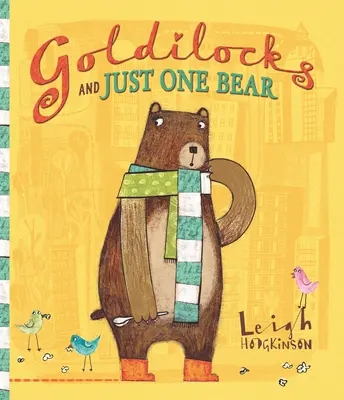 Zlatovláska a len jeden medveď - Goldilocks and Just One Bear