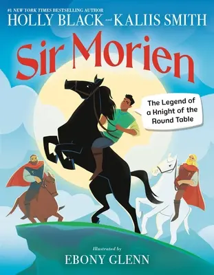 Sir Morien: Legenda o rytierovi okrúhleho stola - Sir Morien: The Legend of a Knight of the Round Table