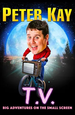 T.V. - Veľké dobrodružstvá na malej obrazovke - T.V. - Big Adventures on the Small Screen