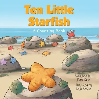 Desať malých hviezdičiek: Knižka o počítaní - Ten Little Starfish: A Counting Book