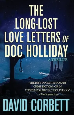 Dlho stratené milostné listy Doca Hollidaya - The Long-Lost Love Letters of Doc Holliday
