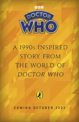 Doctor Who: Wannabes - príbeh z 90. rokov - Doctor Who: Wannabes - a 1990s story