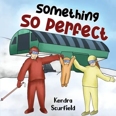 Niečo také dokonalé - Something So Perfect