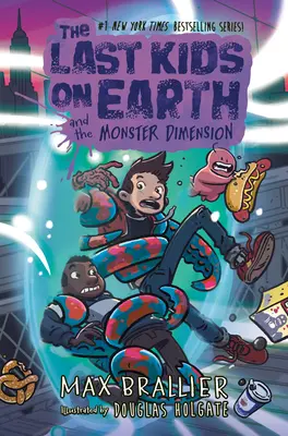 Posledné deti na Zemi a dimenzia príšer - The Last Kids on Earth and the Monster Dimension