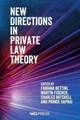 Nové smery v teórii súkromného práva - New Directions in Private Law Theory