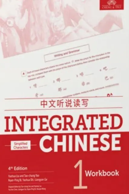 Integrovaná čínština úroveň 1 - pracovný zošit (zjednodušené znaky) - Integrated Chinese Level 1 - Workbook (Simplified characters)