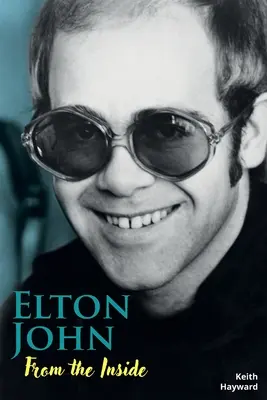 Elton John: Z vnútra - Elton John: From The Inside