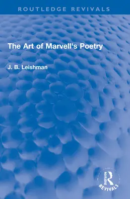 Umenie Marvellovej poézie - The Art of Marvell's Poetry