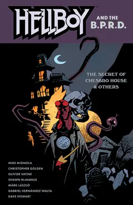 Hellboy a B.P.R.D: The Secret of Chesbro House & Others - Hellboy and the B.P.R.D.: The Secret of Chesbro House & Others
