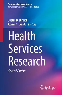 Výskum zdravotníckych služieb - Health Services Research