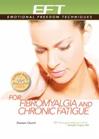 Eft pre fibromyalgiu a chronickú únavu - Eft for Fibromyalgia and Chronic Fatigue