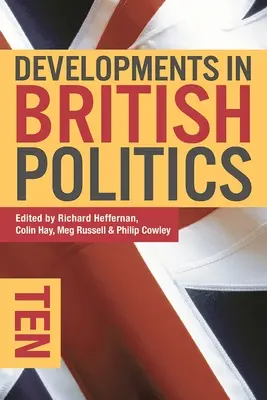 Vývoj britskej politiky 10 - Developments in British Politics 10