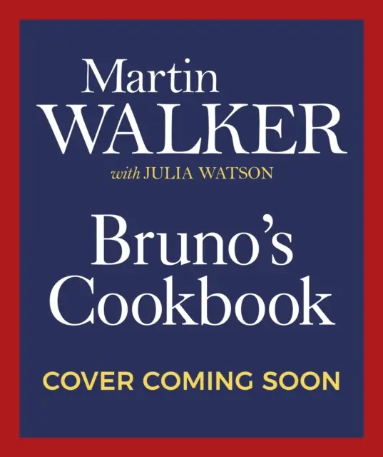 Brunova kuchárska kniha - Bruno's Cookbook