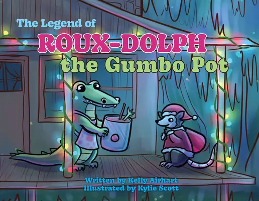 Legenda o hrnci Roux-Dolph - The Legend of Roux-Dolph the Gumbo Pot