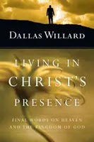 Život v Kristovej prítomnosti - Living in Christ's Presence