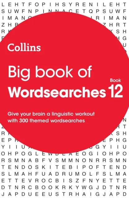 Veľká kniha slovných úloh 12 - 300 tematických slovných úloh - Big Book of Wordsearches 12 - 300 Themed Wordsearches