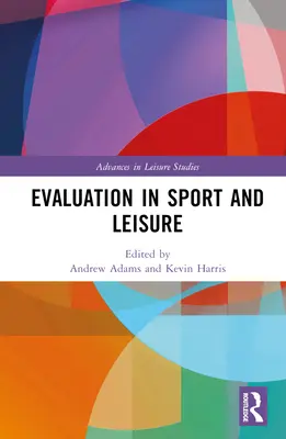 Hodnotenie v športe a voľnom čase - Evaluation in Sport and Leisure
