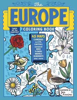 Kniha omalovánok o Európe: 45 máp s hlavnými mestami a štátnymi symbolmi - The Europe Coloring Book: 45 Maps with Capitals and National Symbols