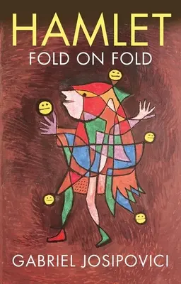 Hamlet: Sklad na sklad - Hamlet: Fold on Fold