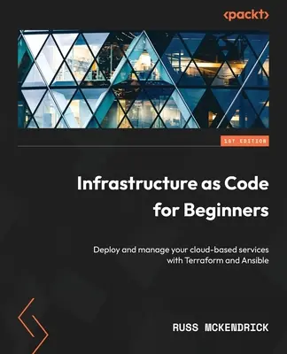 Infraštruktúra ako kód pre začiatočníkov: Nasadenie a správa cloudových služieb pomocou Terraformu a Ansible - Infrastructure as Code for Beginners: Deploy and manage your cloud-based services with Terraform and Ansible