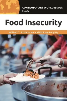 Potravinová neistota: Referenčná príručka - Food Insecurity: A Reference Handbook