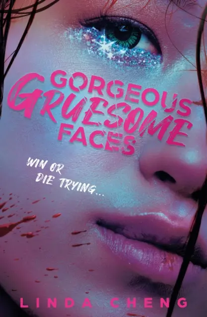 Nádherné hrôzostrašné tváre - Gorgeous Gruesome Faces