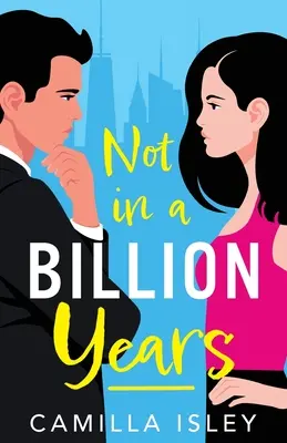 Ani za miliardu rokov - Not In A Billion Years