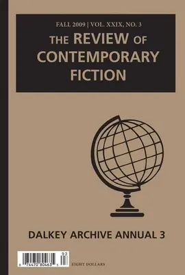 Recenzia súčasnej beletrie: Dalkey Archive Annual 3 - Review of Contemporary Fiction: Dalkey Archive Annual 3