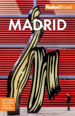 Fodor's Madrid: Fodorik Fodorik: Sevilla a Granada - Fodor's Madrid: With Seville and Granada