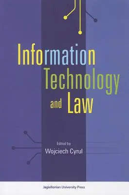 Informačné technológie a právo - Information Technology and Law
