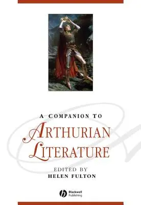 Sprievodca artušovskou literatúrou - A Companion to Arthurian Literature