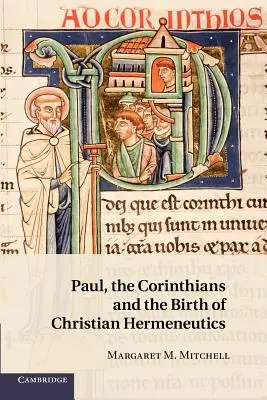 Pavol, Korinťania a zrod kresťanskej hermeneutiky - Paul, the Corinthians and the Birth of Christian Hermeneutics