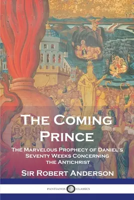 Prichádzajúci princ - The Coming Prince