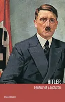 Hitler: Profil diktátora - Hitler: Profile of a Dictator