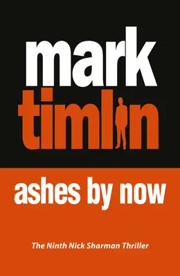 Popol do teraz: 9. zväzok - Ashes by Now: Volume 9