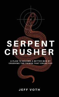 Drvič hadov - Serpent Crusher