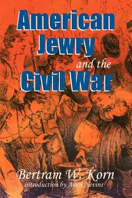 Americkí Židia a občianska vojna - American Jewry and the Civil War