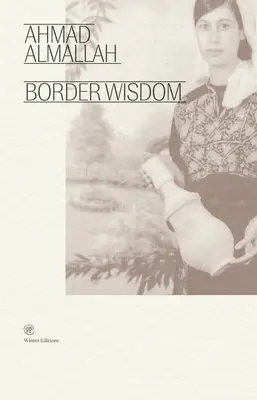 Hraničná múdrosť - Border Wisdom