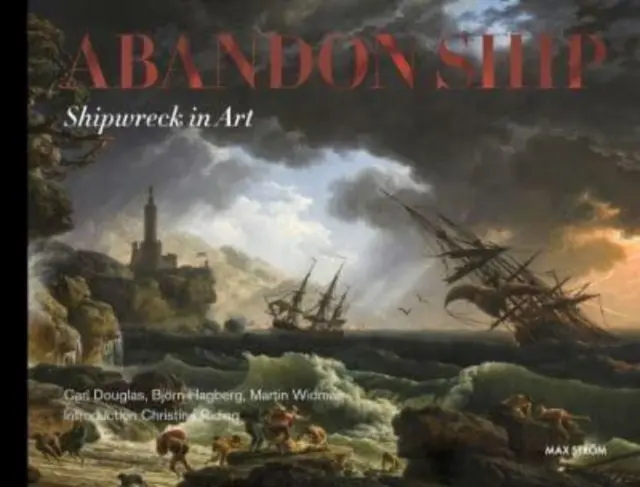 Opustiť loď - stroskotanie lode v umení - Abandon Ship - Shipwreck in Art