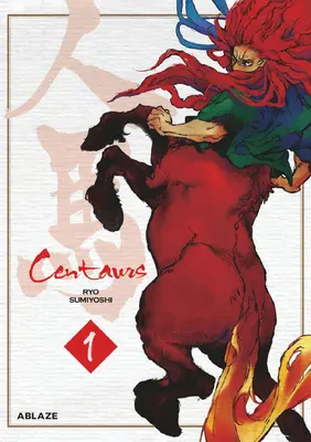 Kentauri 1. diel - Centaurs Vol 1