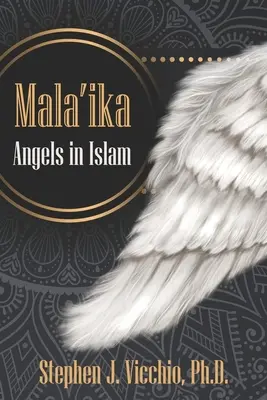 Mala'ika - Anjeli v islame - Mala'ika - Angels in Islam