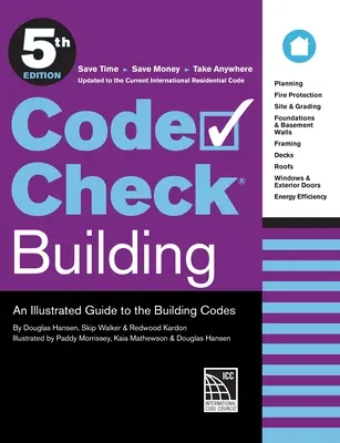 Kontrola stavebných predpisov 5. vydanie: Ilustrovaný sprievodca stavebnými predpismi - Code Check Building 5th Edition: An Illustrated Guide to the Building Codes
