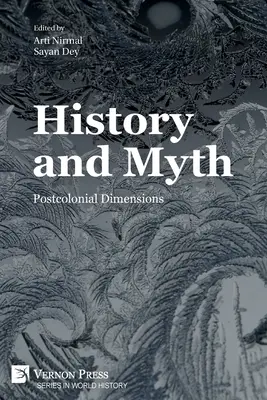 História a mýtus: postkoloniálne rozmery - History and Myth: Postcolonial Dimensions