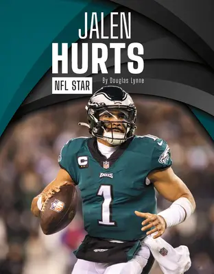 Jalen Hurts: Hviezda NFL - Jalen Hurts: NFL Star