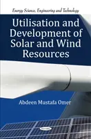 Využívanie a rozvoj solárnych a veterných zdrojov - Utilisation & Development of Solar & Wind Resources
