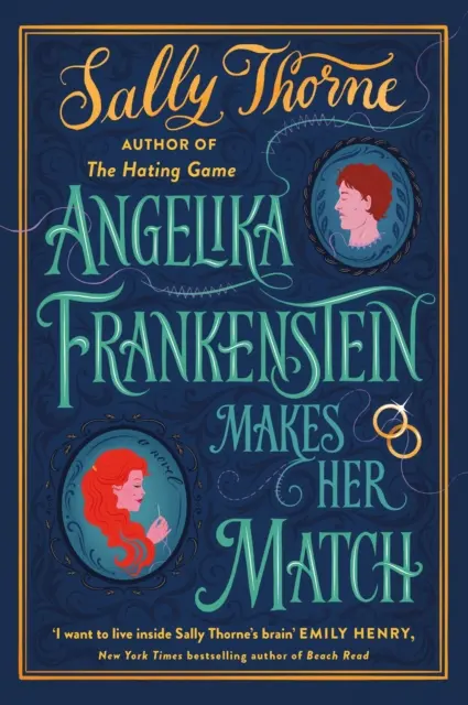 Angelika Frankensteinová si nájde partnera - Sexi, nepredvídateľná a nádherná - neprehliadnuteľné čítanie od autorky TikTok hitu The Hating Game - Angelika Frankenstein Makes Her Match - Sexy, quirky and glorious - the unmissable read from the author of TikTok-hit The Hating Game