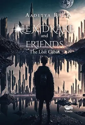 Alex Drake a priatelia - Stratená chata - Alex Drake and Friends - The Lost Cabin