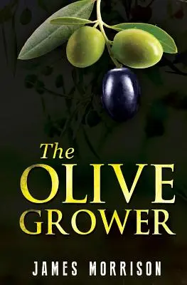 Pestovateľ olív - The Olive Grower
