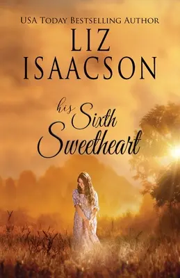 Jeho šiesta milá - His Sixth Sweetheart